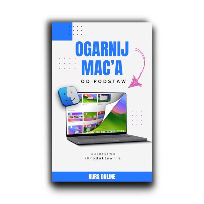 Kurs "Ogarnij obsługę swojego Maca" - dostęp do kursu przez 2 lata - LN/MAC/KURS/2 - zdjęcie 1 z 4