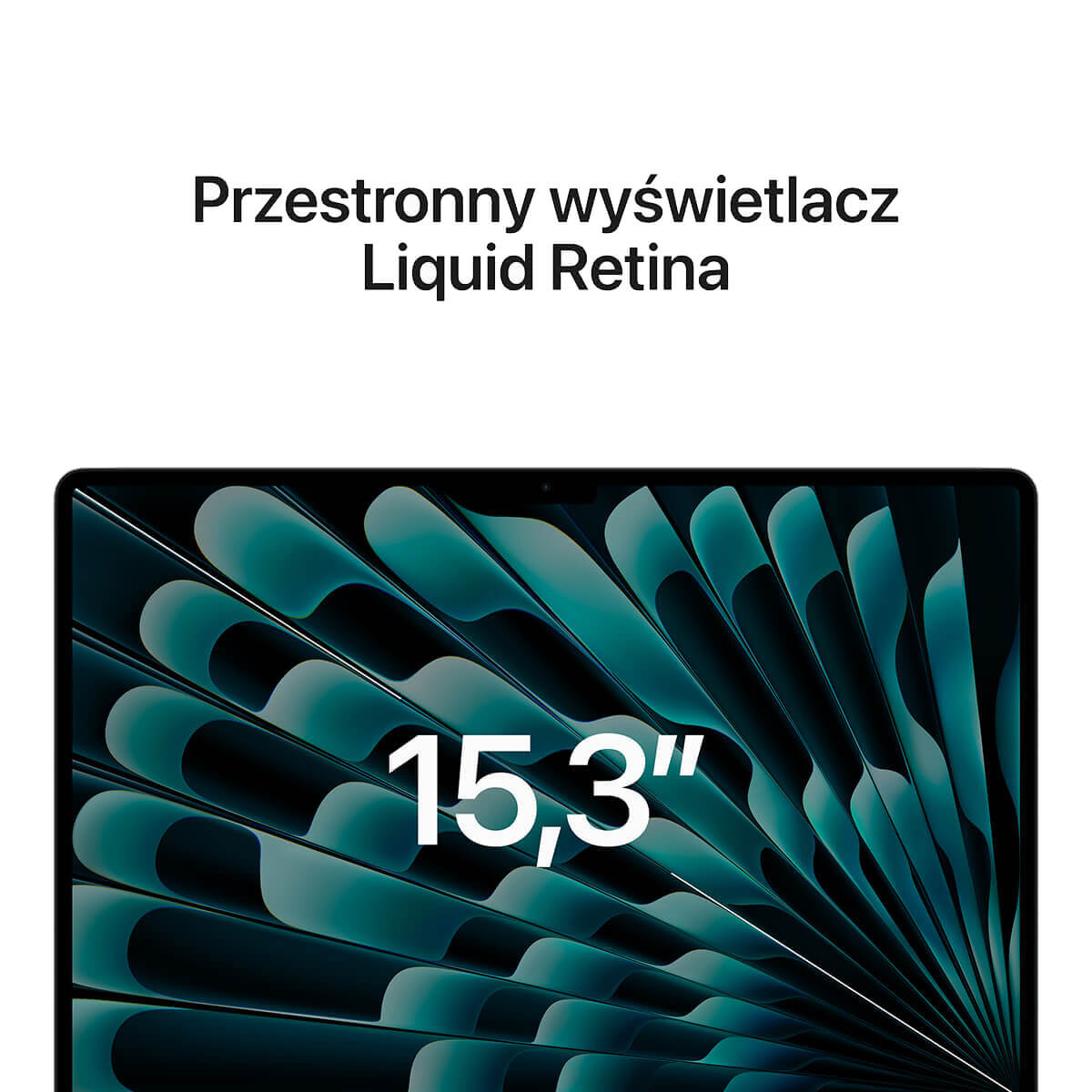 MacBook Air 15 cali M2 - wyświetlacz